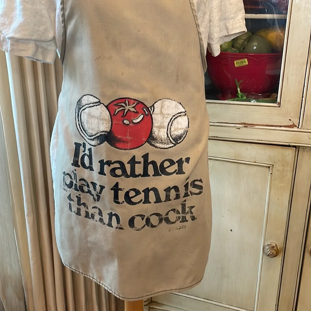 I’ld rather play tennis than cook